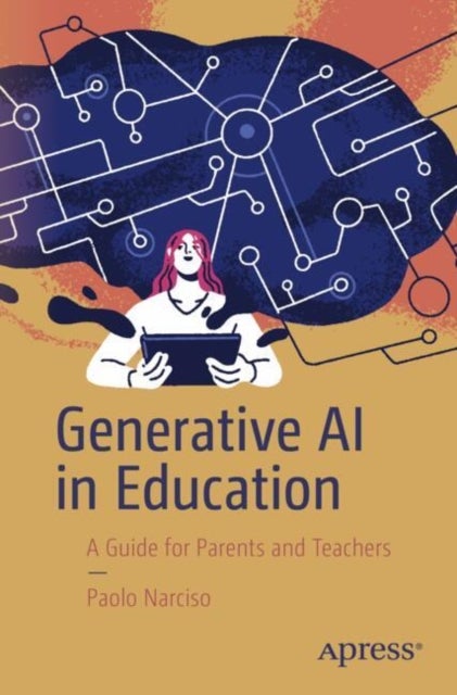 Generative Ai in Education - A Guide for Parents and Teachers