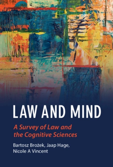 Law and Mind - A Survey of Law and the Cognitive Sciences