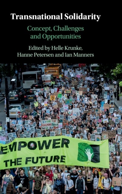 Transnational Solidarity - Concept, Challenges and Opportunities