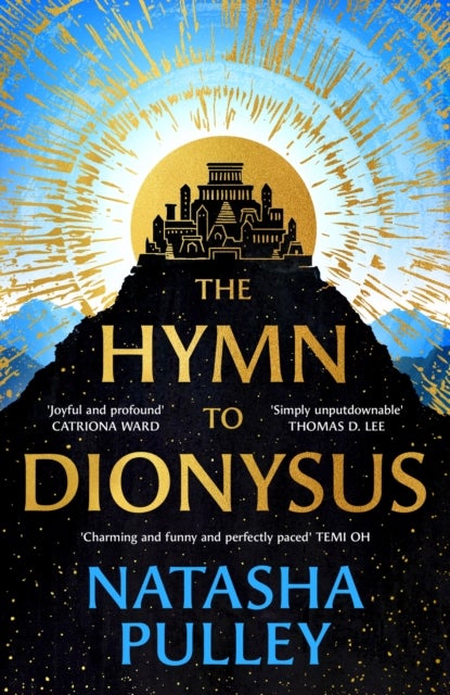 Hymn to Dionysus - The ultimate romantasy retelling of war, myth and a man who may be a god...