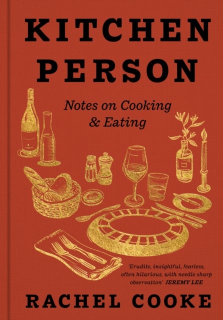 Kitchen Person - Notes on Cooking & Eating