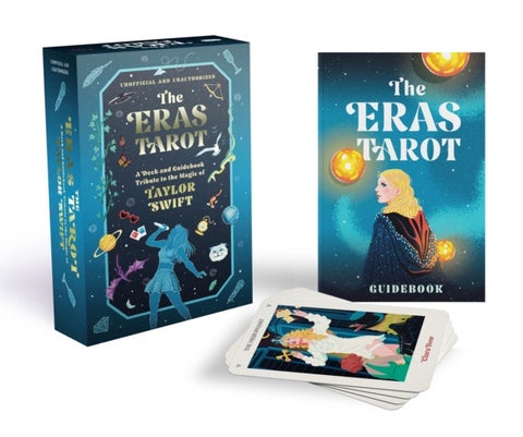 The Eras Tarot - A Deck and Guidebook Tribute to the Magic of Taylor Swift (Unofficial and Unauthorized)