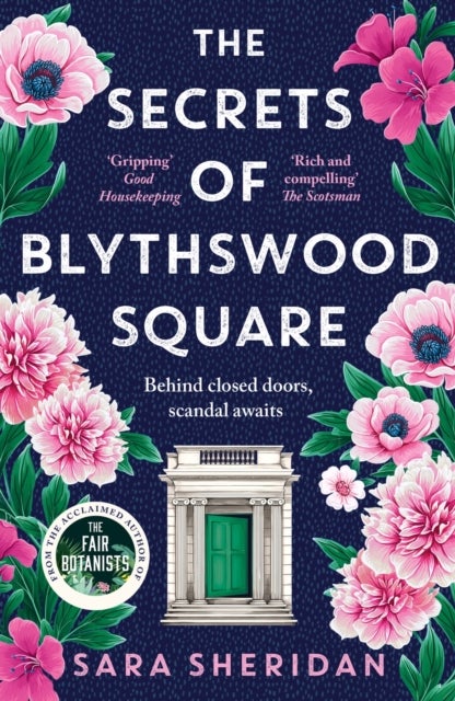 The Secrets of Blythswood Square - The gripping and scandalous new 2024 Scottish historical novel from the acclaimed author of The Fair Botanists
