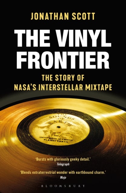 The Vinyl Frontier - The Story of NASA's Interstellar Mixtape