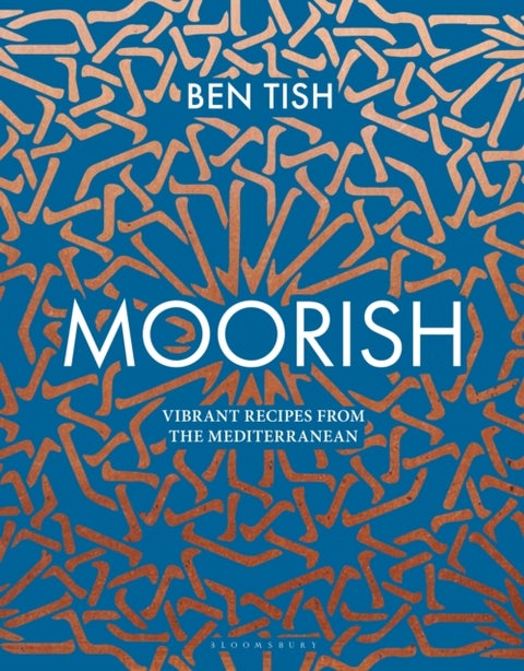 Moorish - Vibrant recipes from the Mediterranean