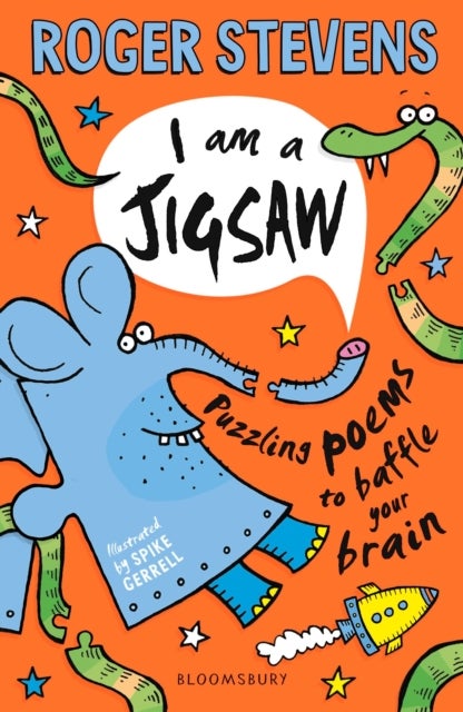 I am a Jigsaw - Puzzling poems to baffle your brain