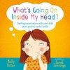 What''s Going On Inside My Head?