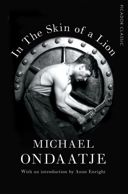In the Skin of a Lion - Picador Classic