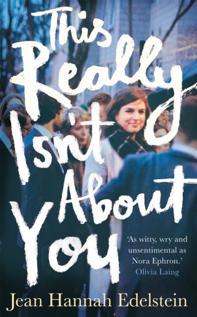 This Really Isn''t About You