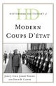 Historical Dictionary of Modern Coups d¿etat