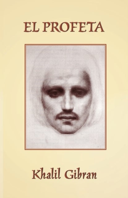 El Profeta - The Prophet in Spanish