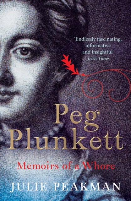 Peg Plunkett - Memoirs of a Whore