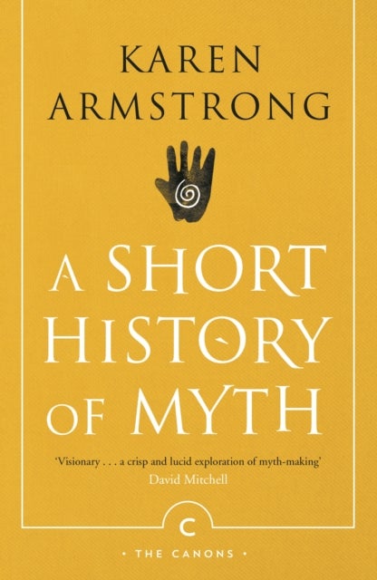 A Short History of Myth