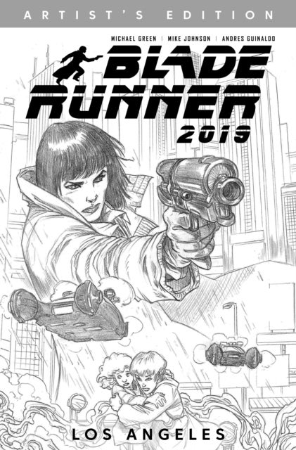 Blade Runner 2019: Vol. 1: Los Angeles Artist''s Edition (Graphic Novel)