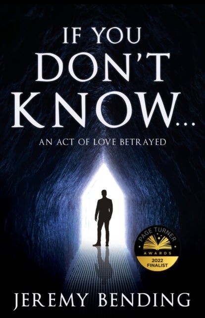 If You Don't Know... - An Act Of Love Betrayed
