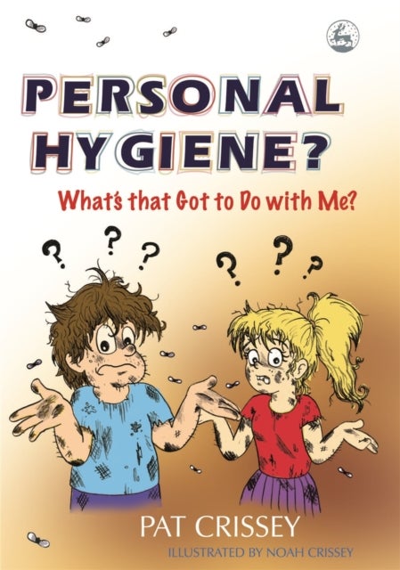 Personal Hygiene?