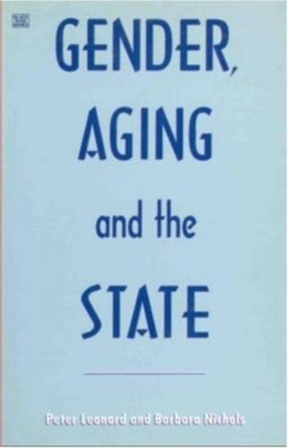 Gender Aging & The State