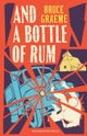 And a Bottle of Rum