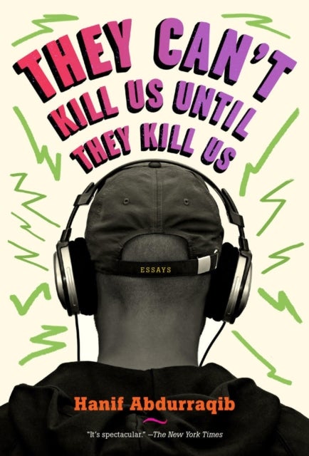 They Can''t Kill Us Until They Kill Us