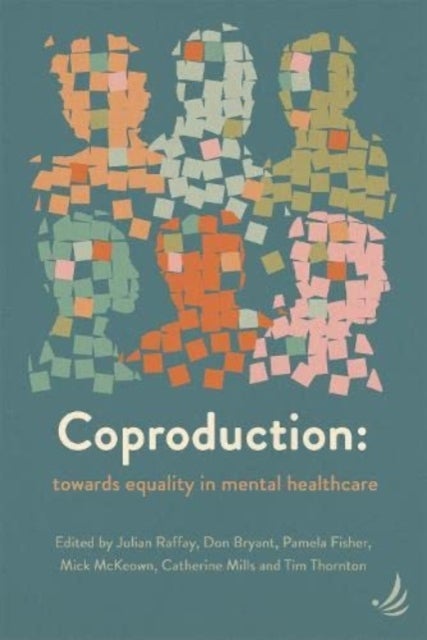 Coproduction - Towards equality in mental healthcare
