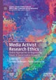 Media Activist Research Ethics