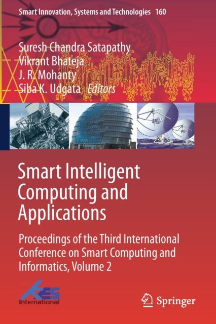 Smart Intelligent Computing and Applications - Proceedings of the Third International Conference on Smart Computing and Informatics, Volume 2