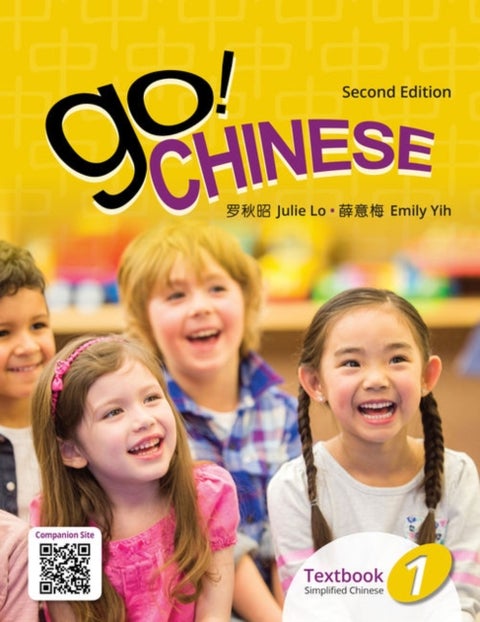 Go! Chinese 1, 2e Student Textbook (Simplified Chinese)