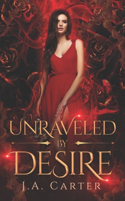 Unraveled by Desire - A Paranormal Vampire Romance