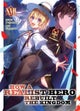 How a Realist Hero Rebuilt the Kingdom (Light Novel) Vol. 17