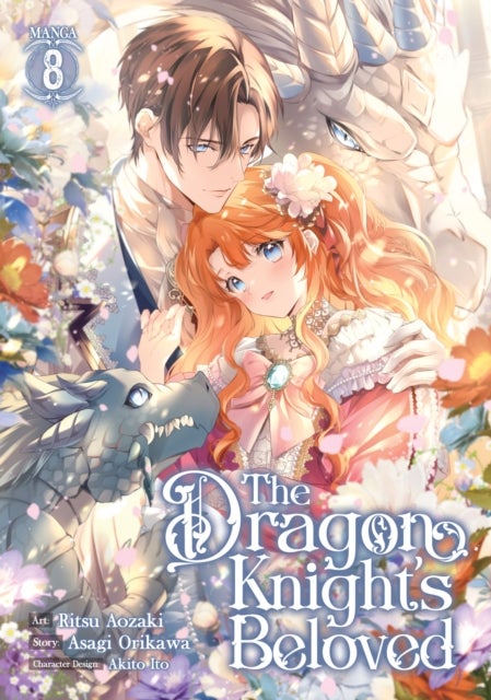 The Dragon Knight''s Beloved (Manga) Vol. 8