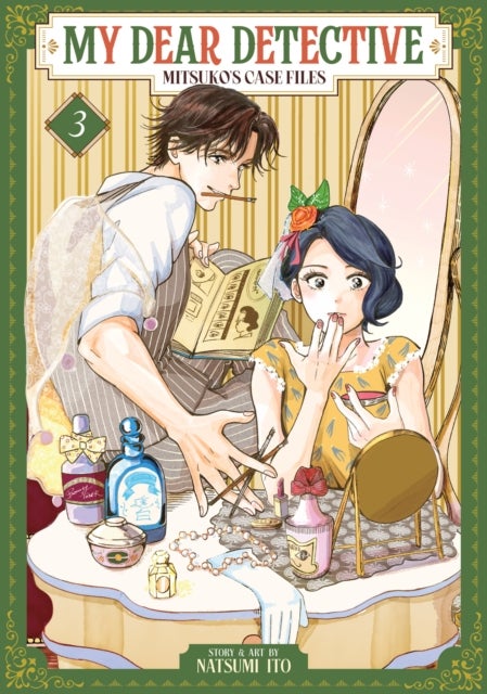 My Dear Detective: Mitsuko''s Case Files Vol. 3