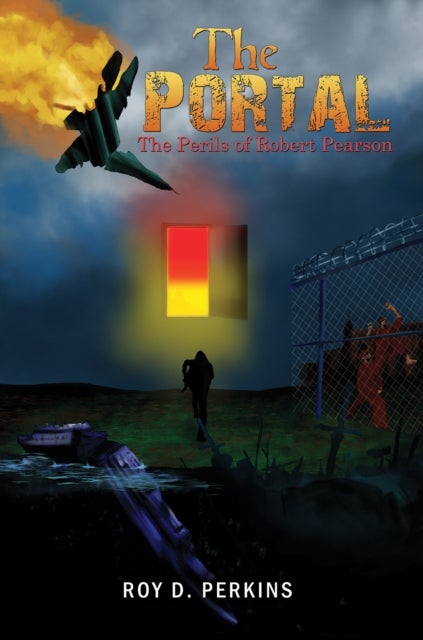 The Portal - The Perils of Robert Pearson