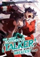 The Most Notorious "Talker" Runs the World's Greatest Clan (Manga) Vol. 10