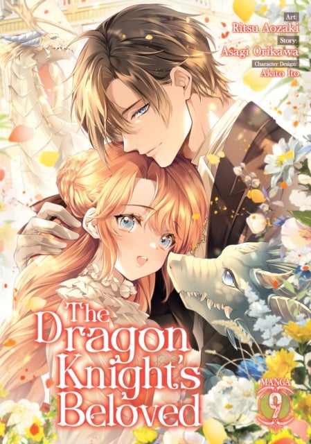 The Dragon Knight''s Beloved (Manga) Vol. 9