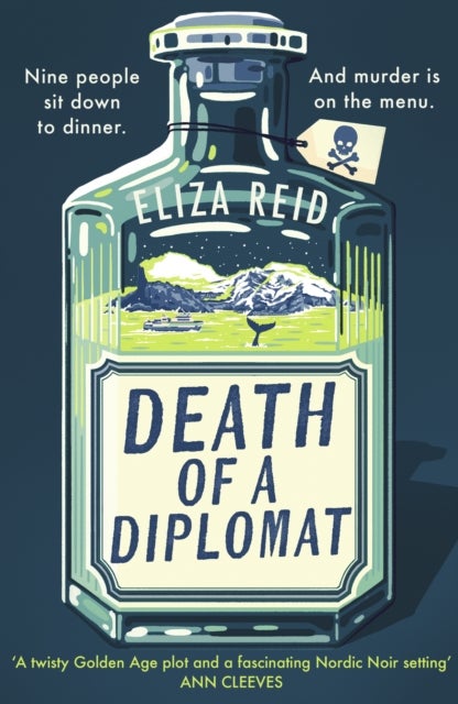 Death of a Diplomat - A Scandi twist on Agatha Christie from the former first lady of Iceland