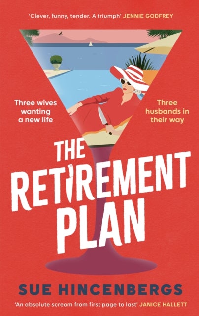 Retirement Plan - a hilarious crime caper for fans of The Thursday Murder Club and How to Kill Your Family