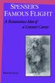 Spenser's Famous Flight
