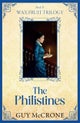Wax Fruit Trilogy: The Philistines