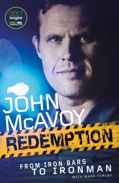 Redemption - From Iron Bars to Ironman