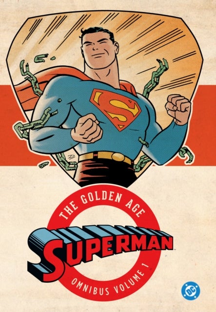Superman: The Golden Age Omnibus Vol. 1 (2025 Edition)