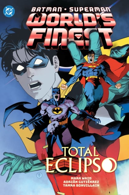 Batman/Superman: World''s Finest Vol. 7: Total Eclipso