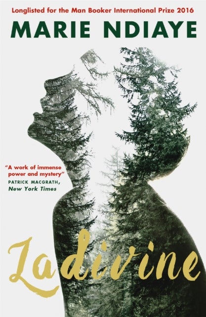 Ladivine - Shortlisted for the International Booker Prize 2016