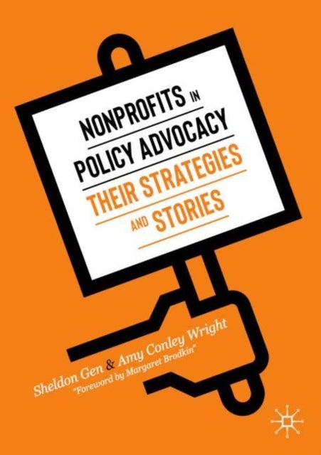 Nonprofits in Policy Advocacy - Their Strategies and Stories