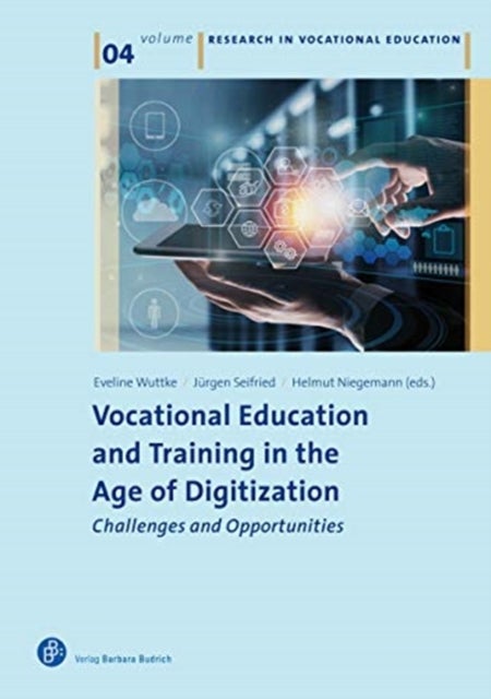 Vocational Education and Training in the Age of – Challenges and Opportunities - Challenges and Opportunities