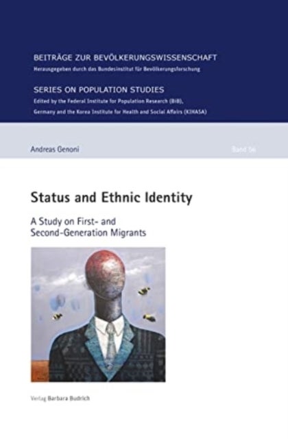 Status and Ethnic Identity - A Study on First- and Second-Generation Migrants