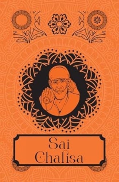 Sai Chalisa [Premium Hardbound Edition] (In English and Hindi)