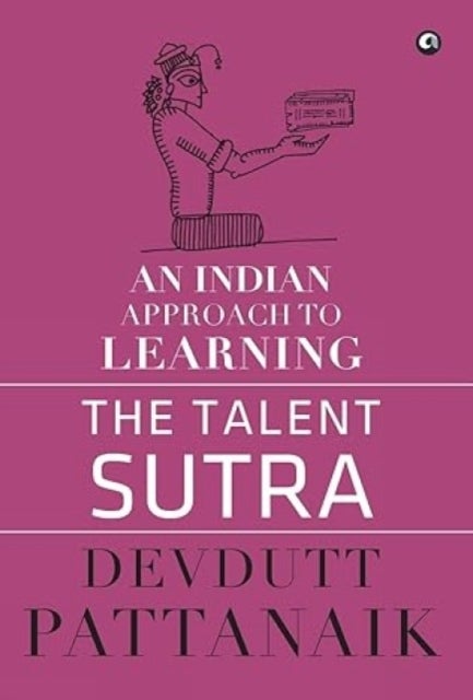 Talent Sutra - An Indian Approach to Learning