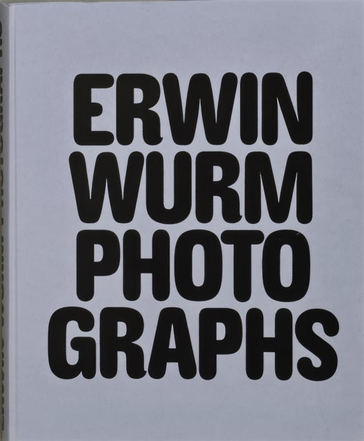 Erwin Wurm