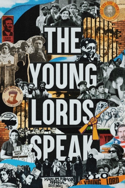 The Young Lords Speak - Building Revolution on the Streets of Chicago