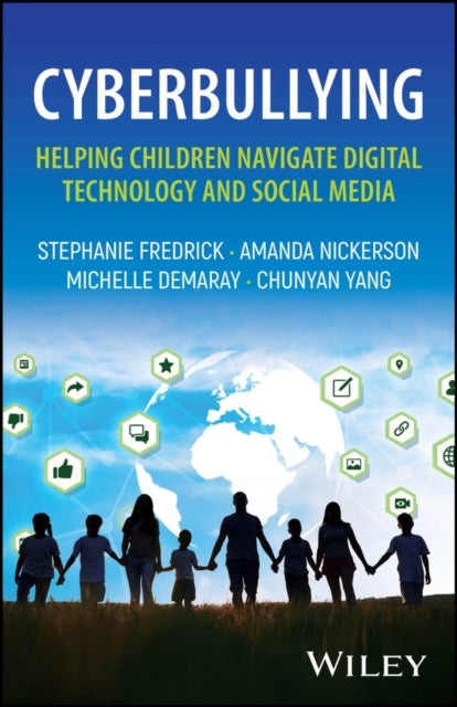 Cyberbullying – Helping Children Navigate Digital Technology and Social Media